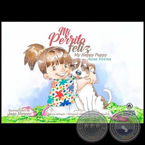 MI PERRITO FELIZ - Ilustraciones de Juan Moreno - Año 2020